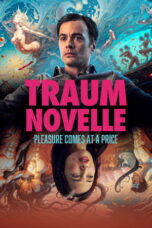 Traumnovelle :Dream story (2025)